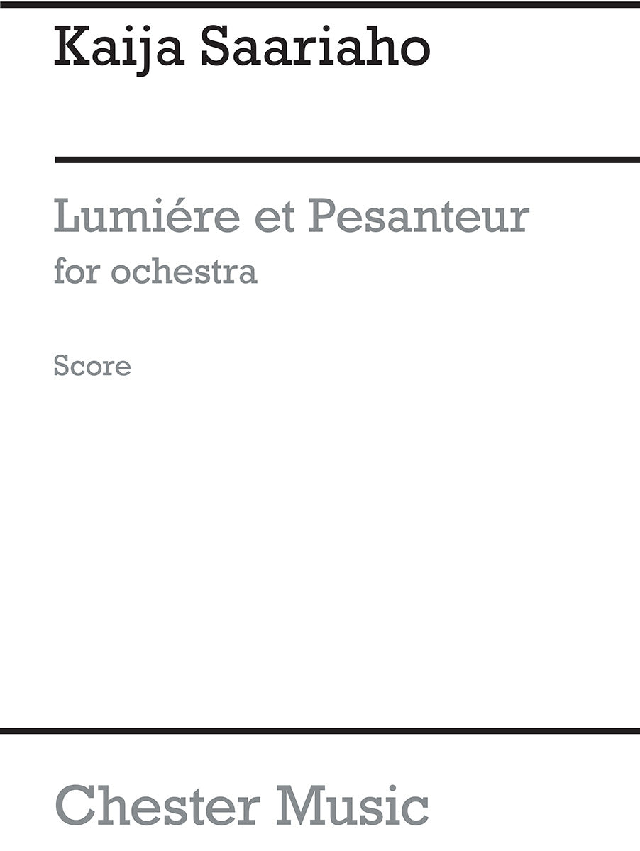 Lumière et Pesanteur de Kaija Saariaho, Livre pour orchestre