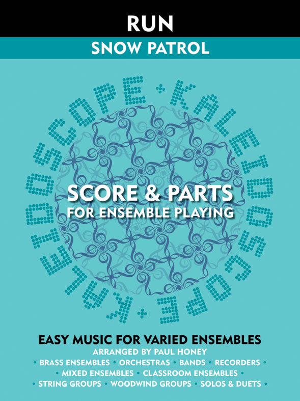 Kaleidoscope: Run de Snow Patrol, Partition + parties pour ensemble flexible à 7 voix