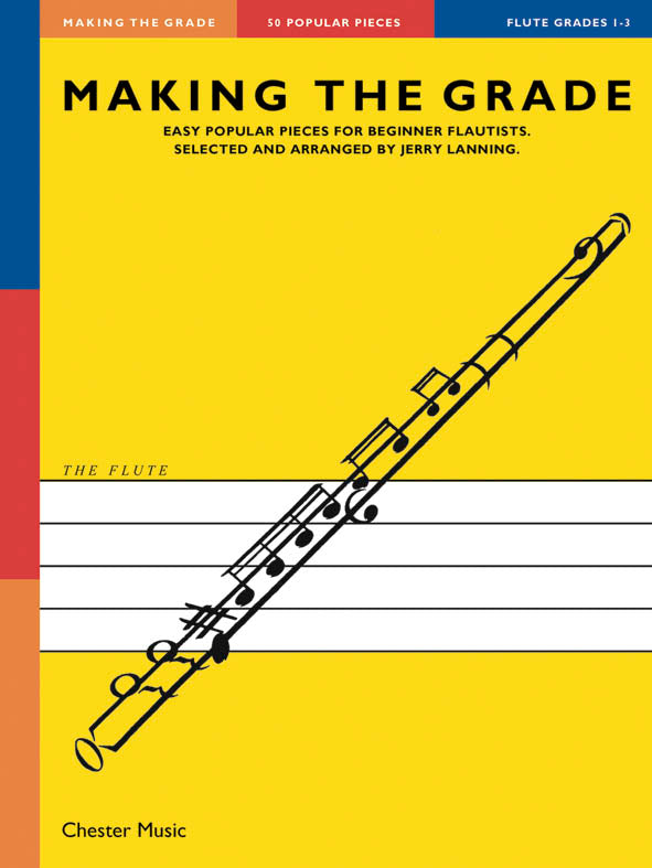Making The Grade: Grades 1-3, Livre pour flûte et Piano