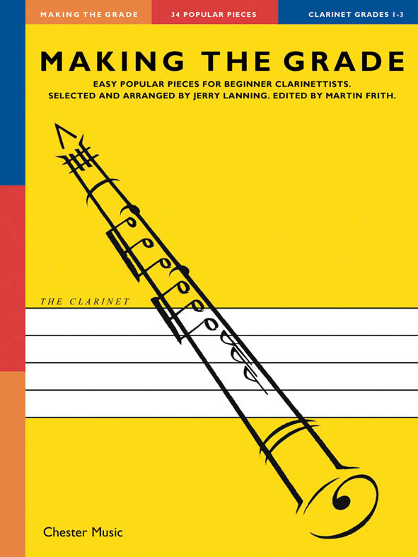 Making The Grade: Grades 1-3, Livre pour clarinette et Piano