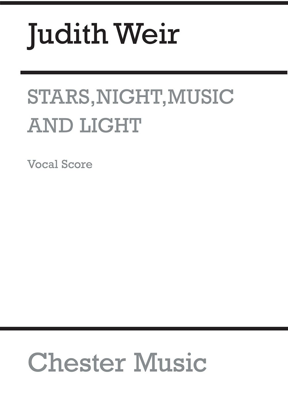 Stars, Night, Music And Light de Judith Weir, Partition chorale pour sATB et Orchestre
