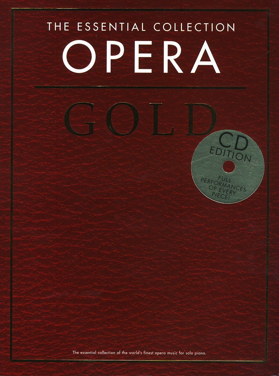 The Essential Collection: Opera Gold (CD Edition), Livre pour piano