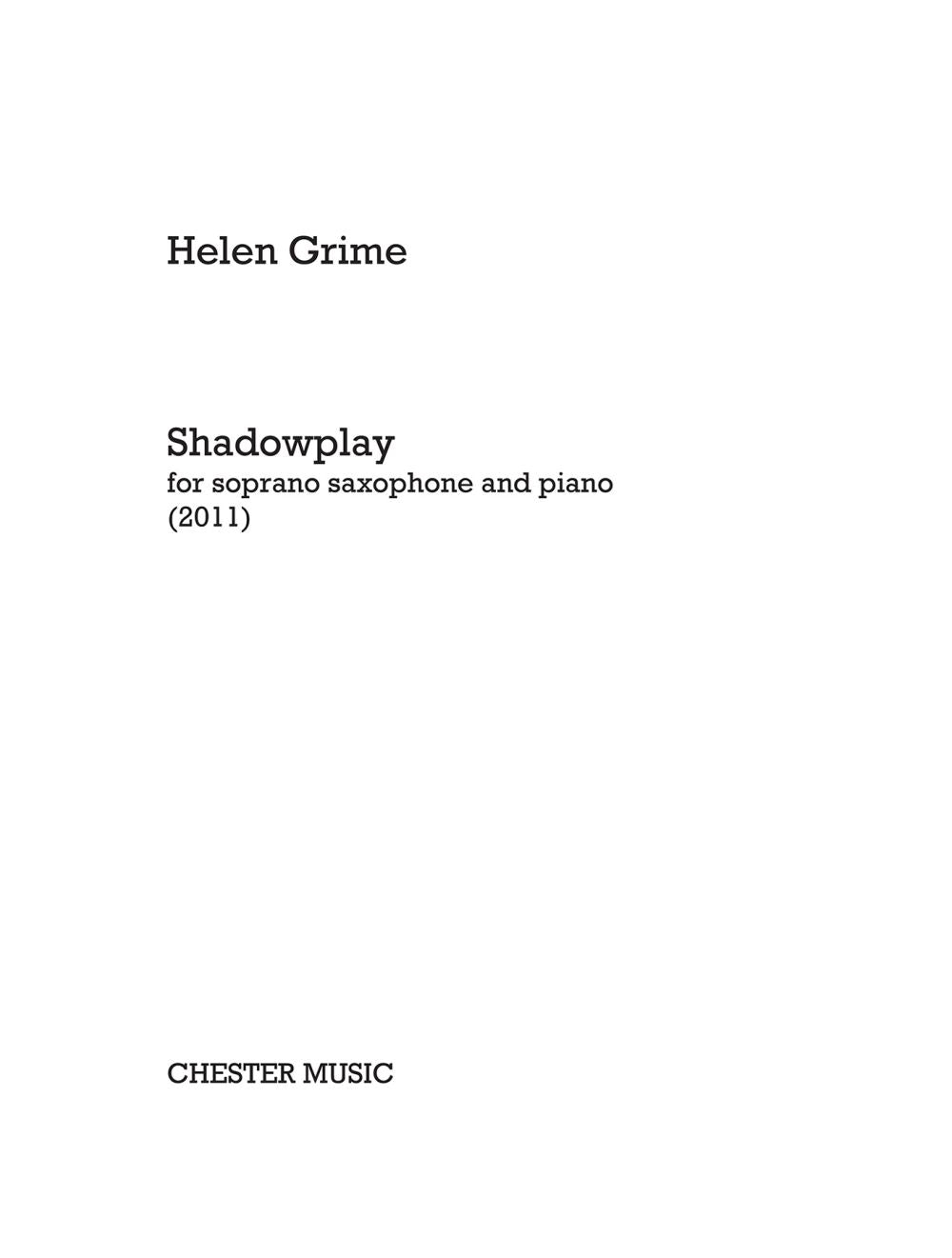 Helen Grime: Shadowplay de Helen Grime, Livre pour saxophone soprano et Piano