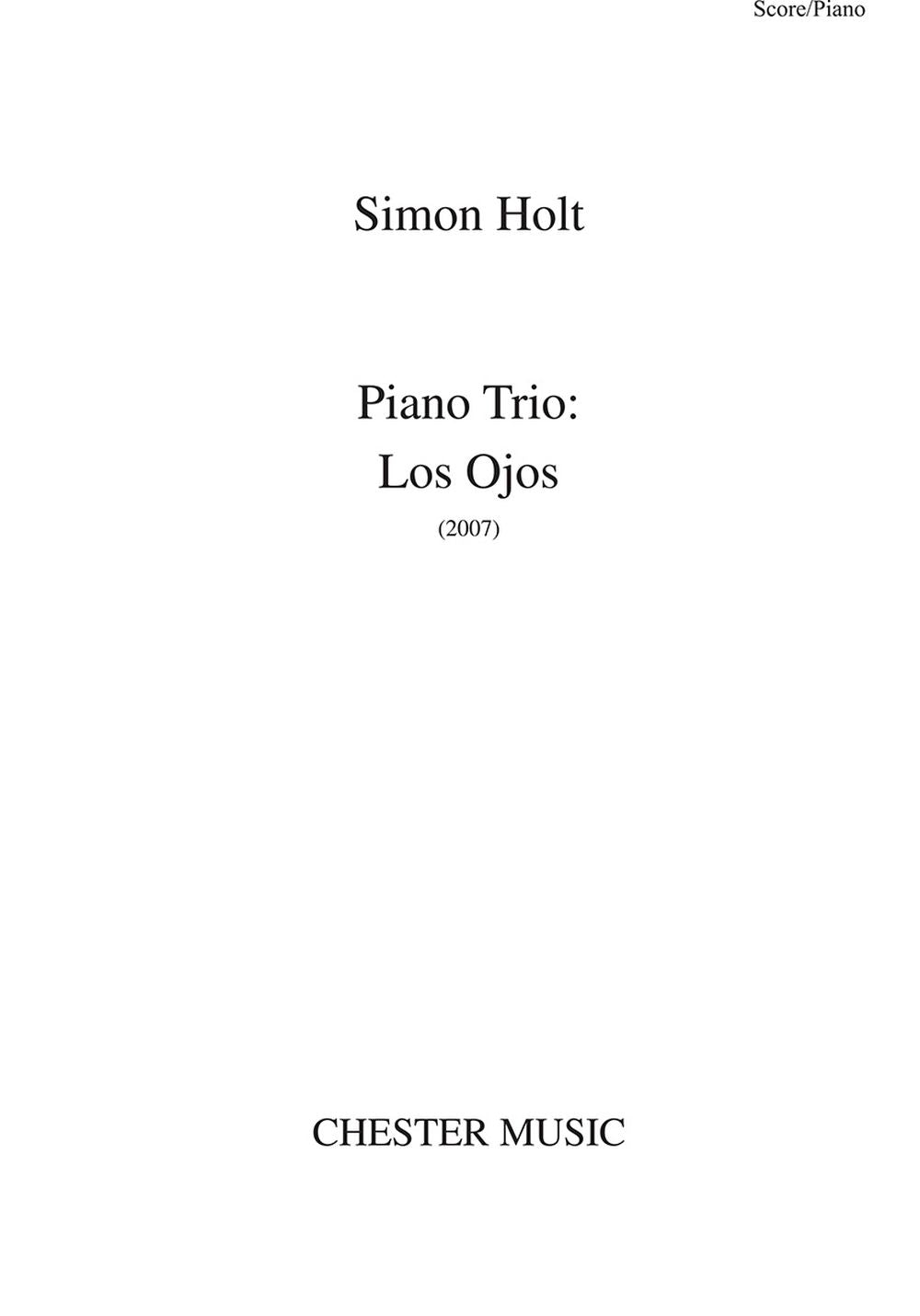 Piano Trio - Los Ojos de Simon Holt, Partition + parties pour violon et Violoncelle et Piano et Ensemble de chambre