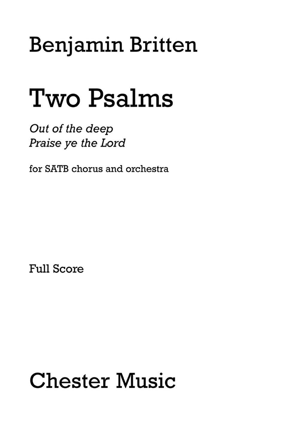 Two Psalms de Benjamin Britten, Partition pour sATB et Orchestre