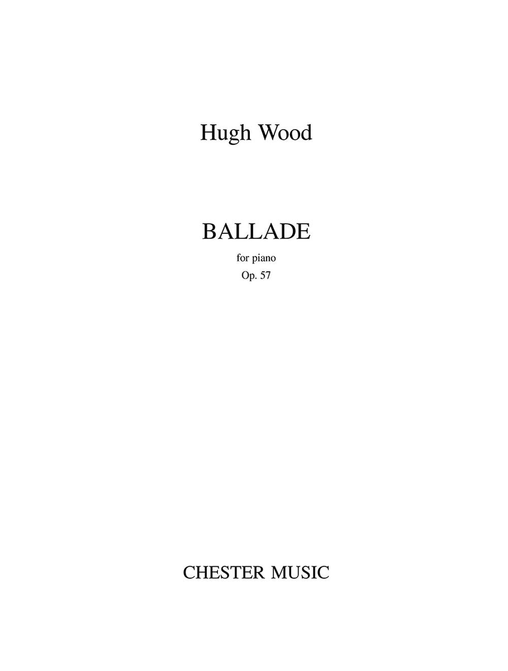 Ballade Op.57 de Hugh Wood, Livre pour piano