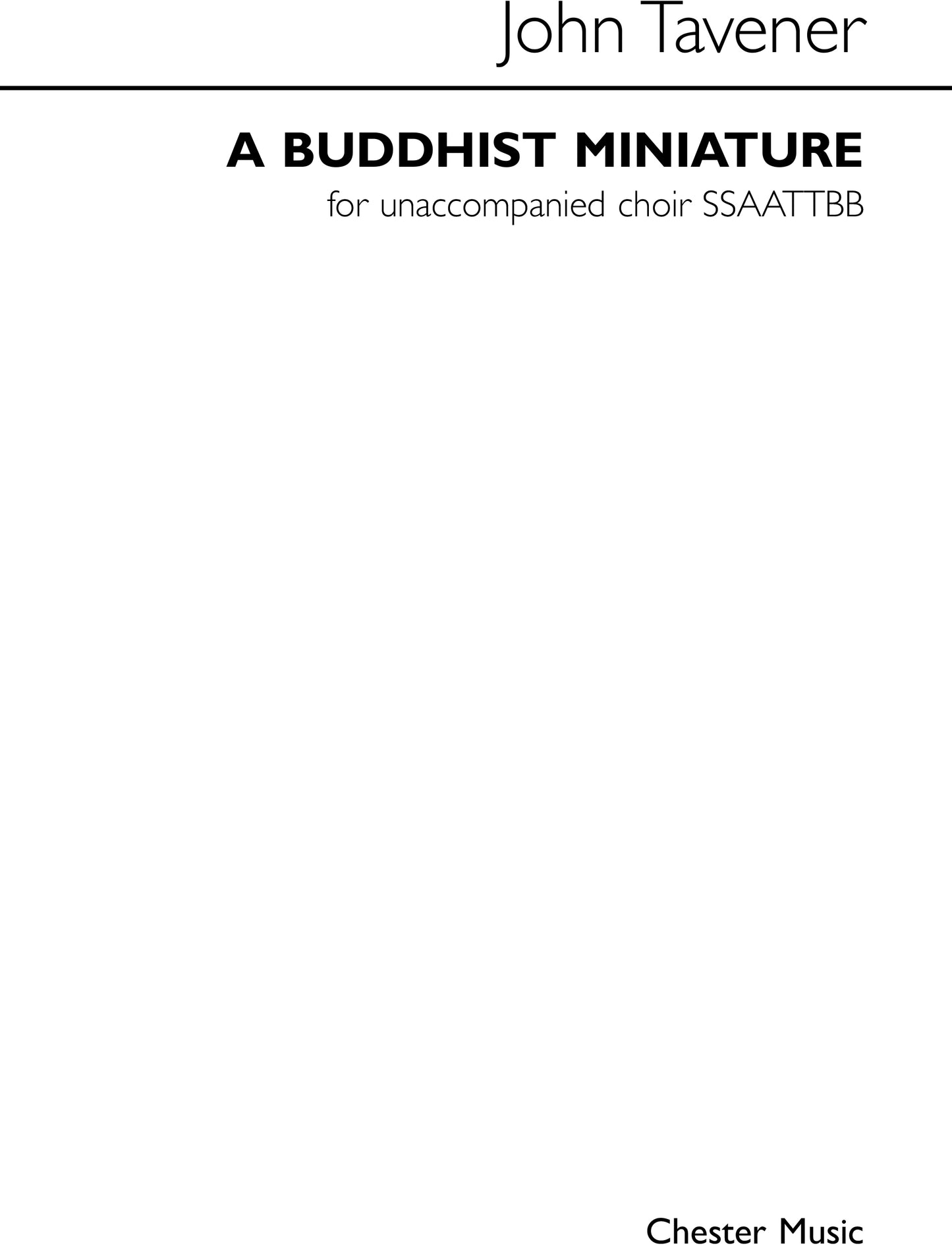 A Buddhist Miniature de John Tavener, Partition chorale pour sATB
