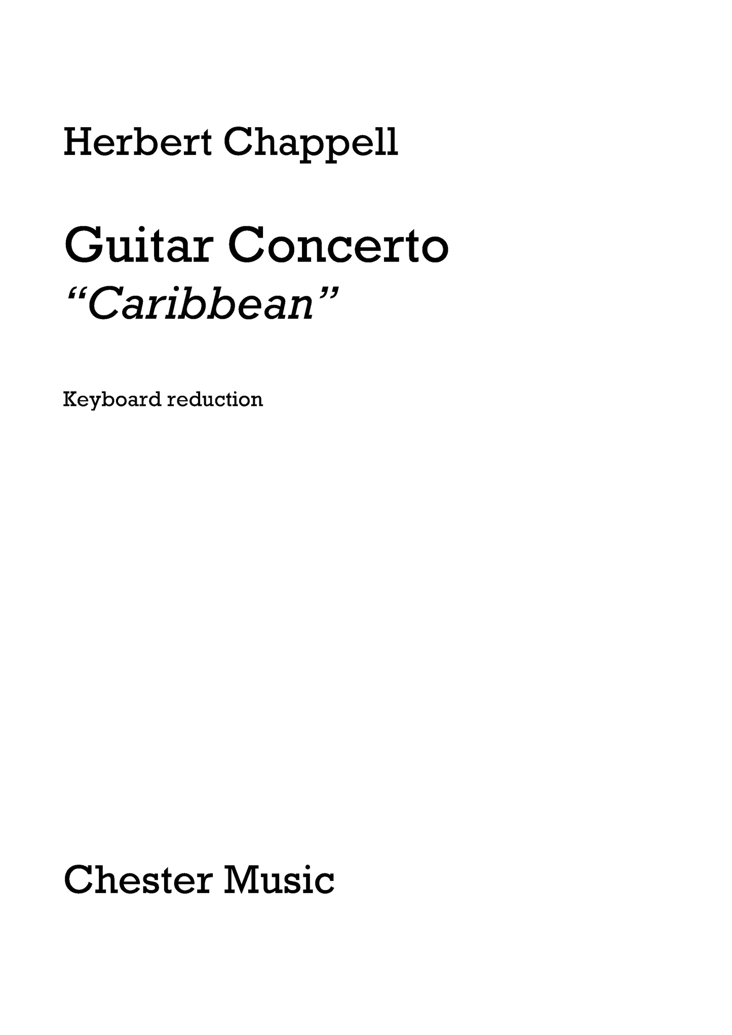 Guitar Concerto "Caribbean" (Guitar/Piano)" de Herbert Chappell, Livre pour guitare et Piano