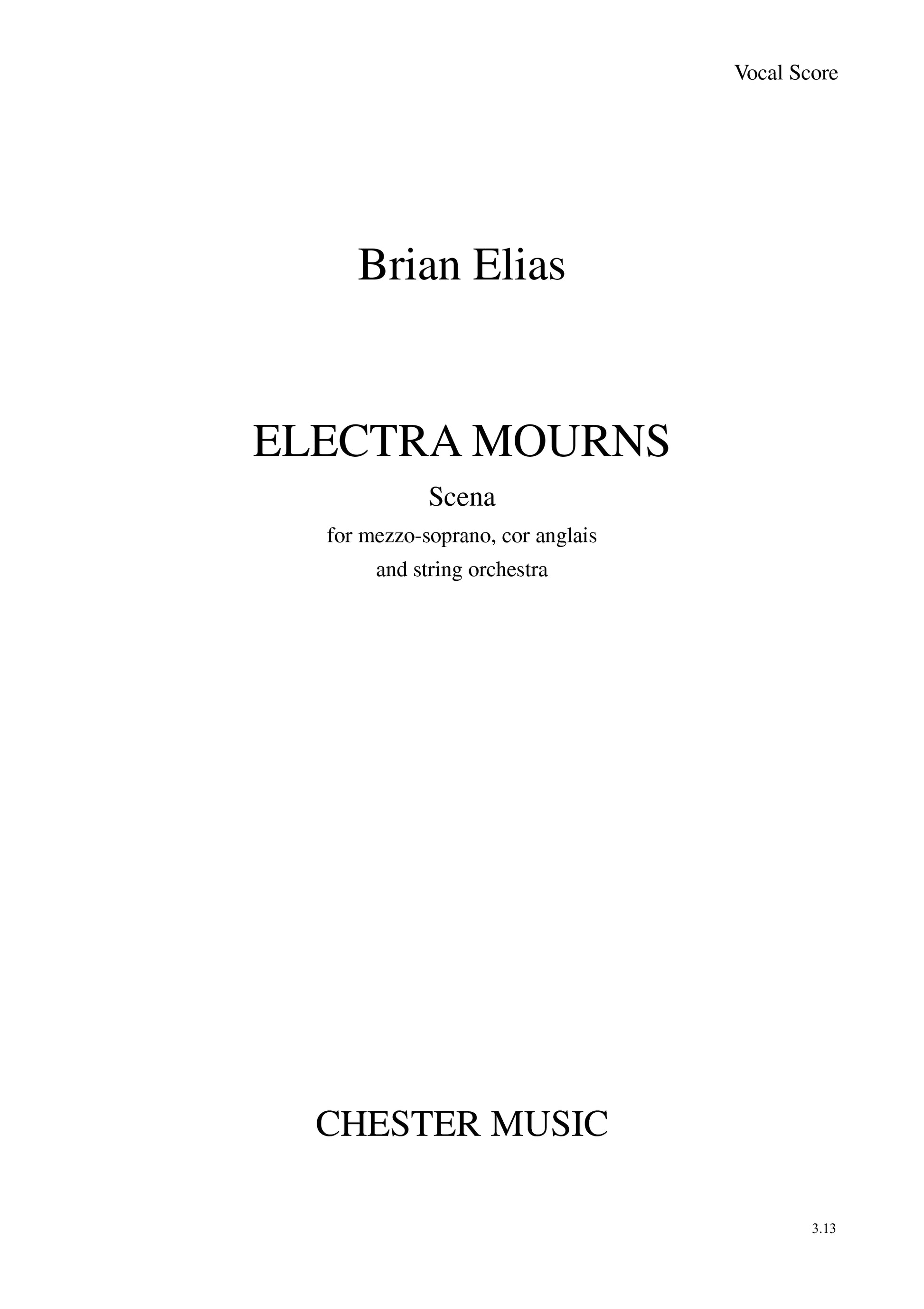 Electra Mourns de Brian Elias, Livre pour mezzo-soprano et Cor anglais et Orchestre à cordes