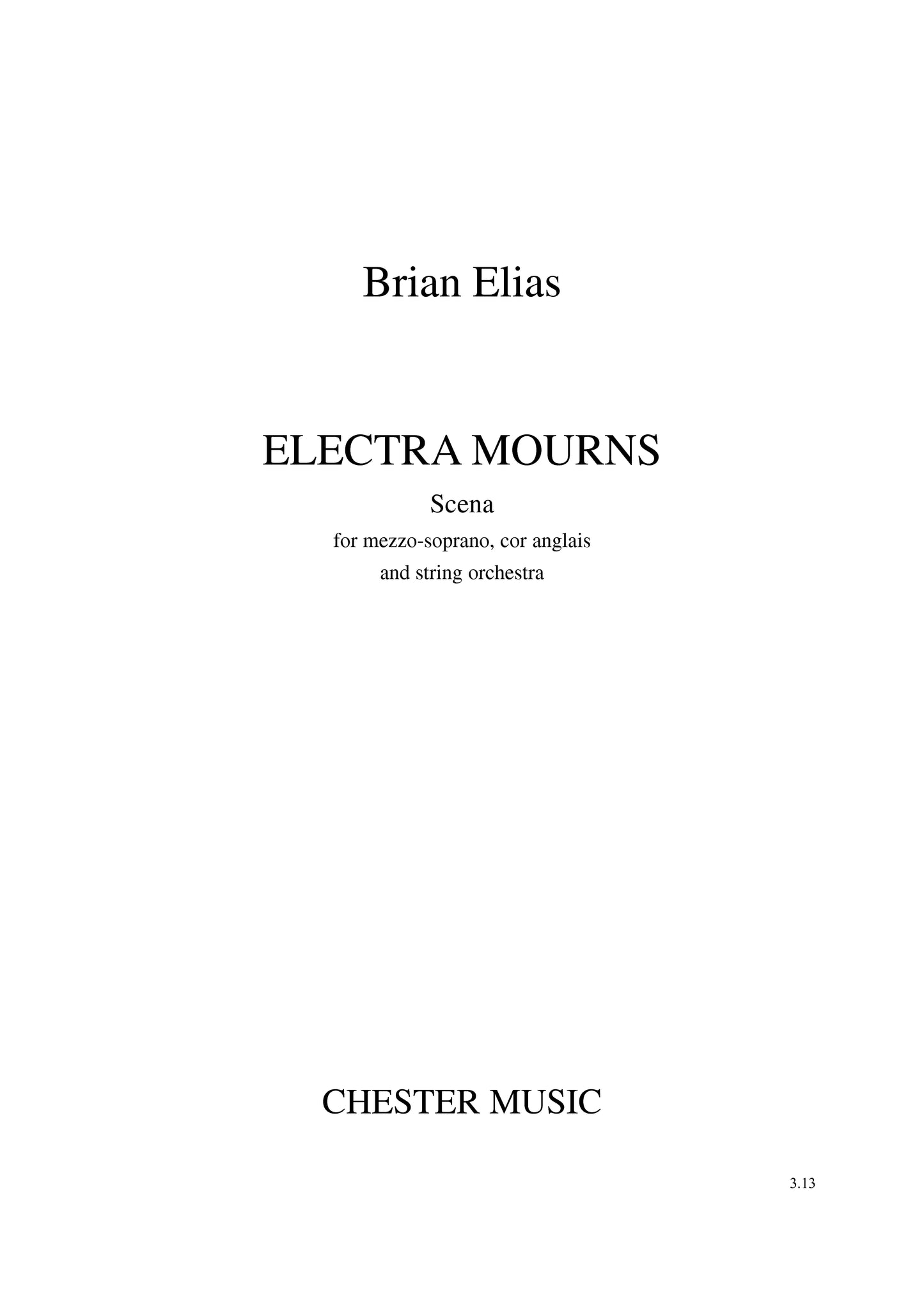 Electra Mourns de Brian Elias, Livre pour mezzo-soprano et Cor anglais et Orchestre à cordes