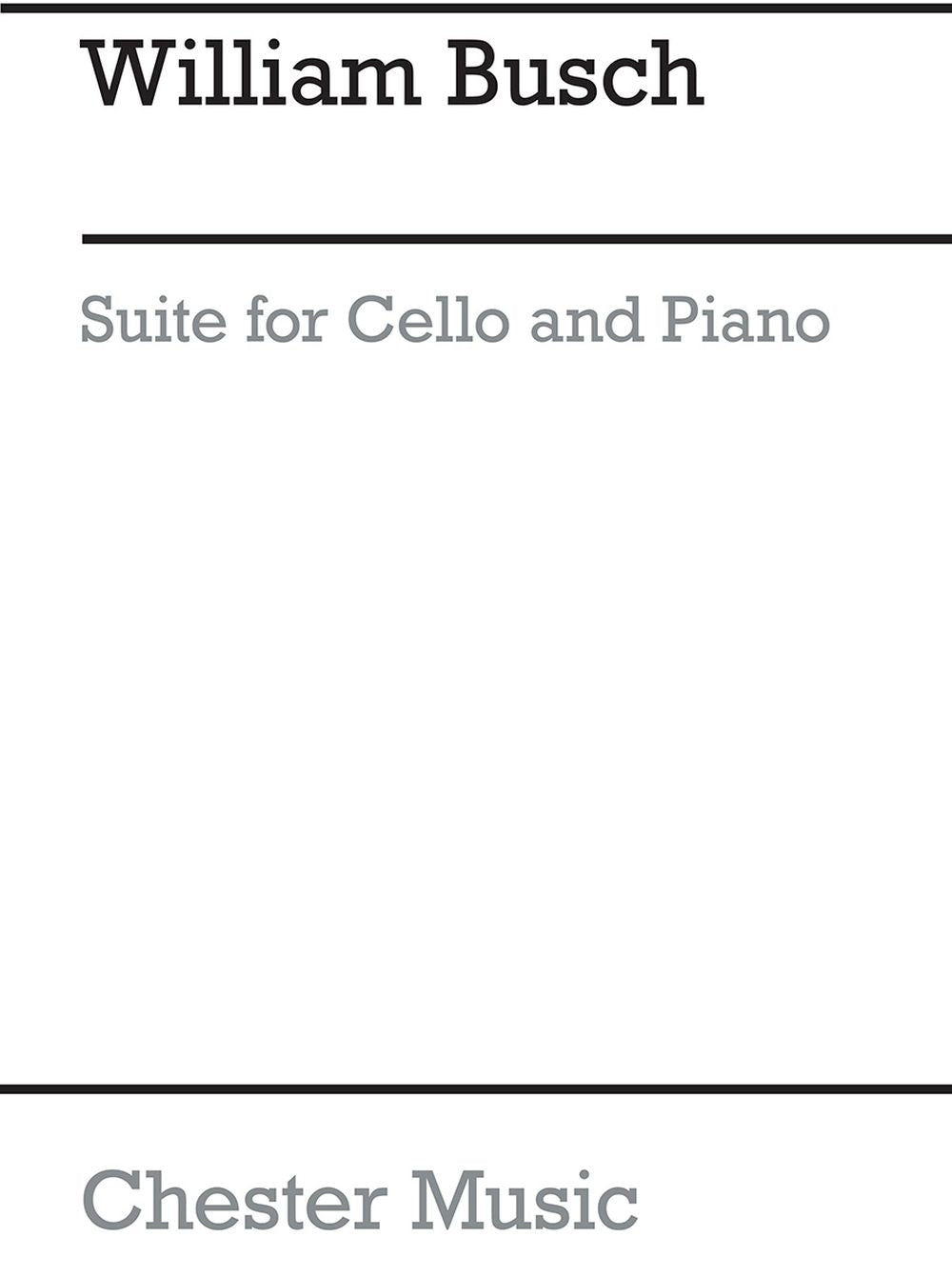 Suite for Cello and Piano de William Busch, Livre pour violoncelle et Piano