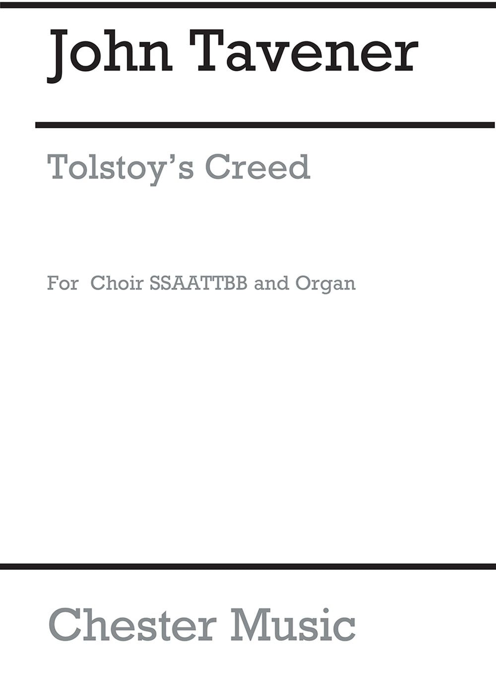 Tolstoy's Creed de John Tavener, Partition chorale pour sATB et Orgue