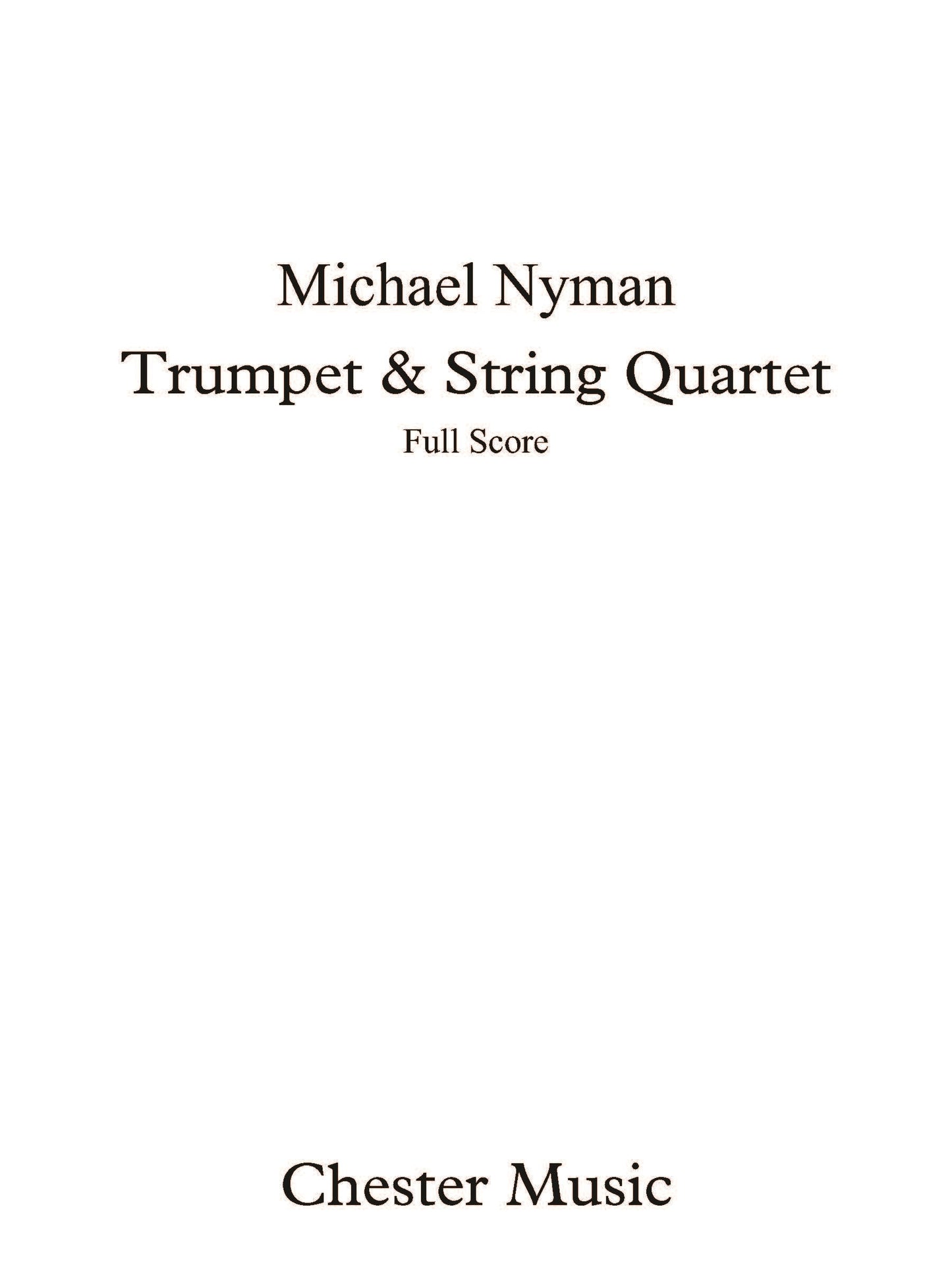 Trumpet & String Quartet de Michael Nyman, Partition + parties pour quatuor à cordes