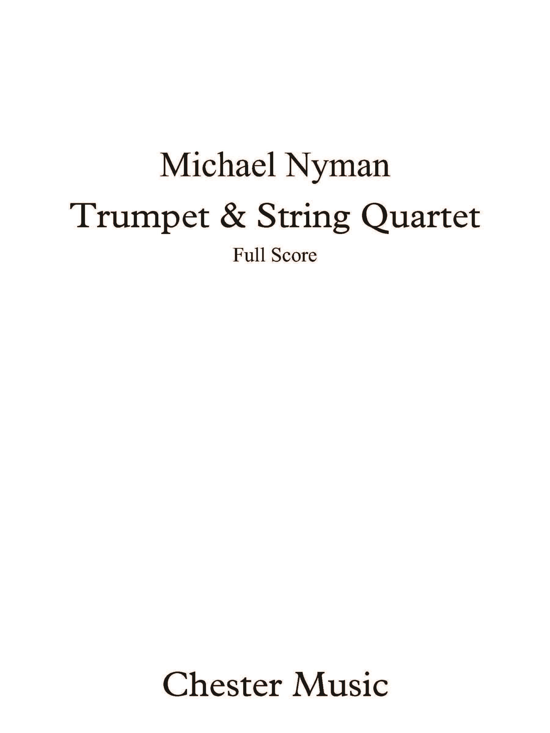 Trumpet & String Quartet de Michael Nyman, Partition + parties pour quatuor à cordes