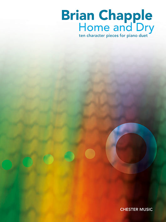 Brian Chapple: Home & Dry de Brian Chapple, Livre pour duo de pianos