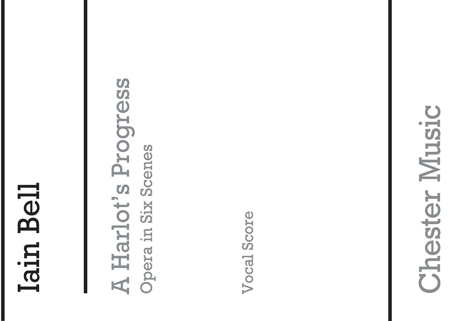 A Harlot's Progress de Iain Bell, Réduction pour piano pour sATB et Piano
