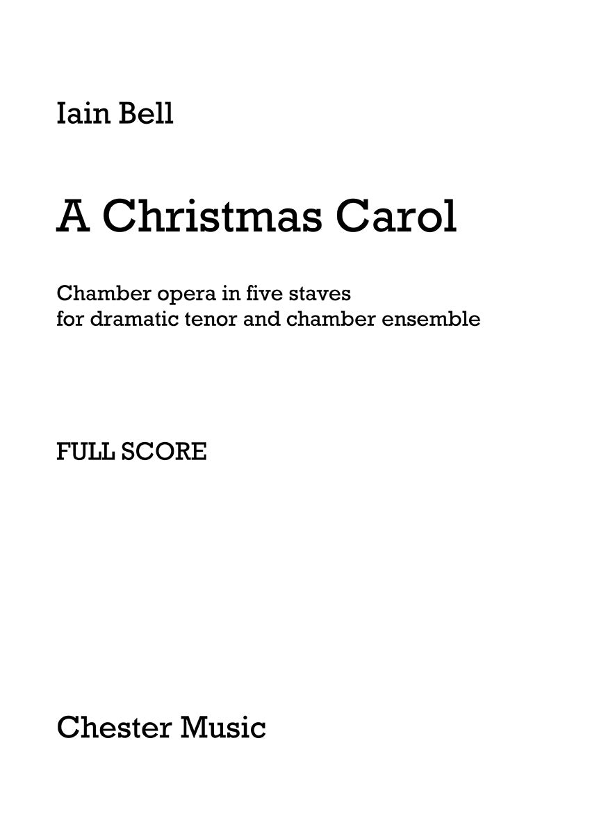 A Christmas Carol (Full Score) de Iain Bell, Partition pour ténor et Ensemble de chambre