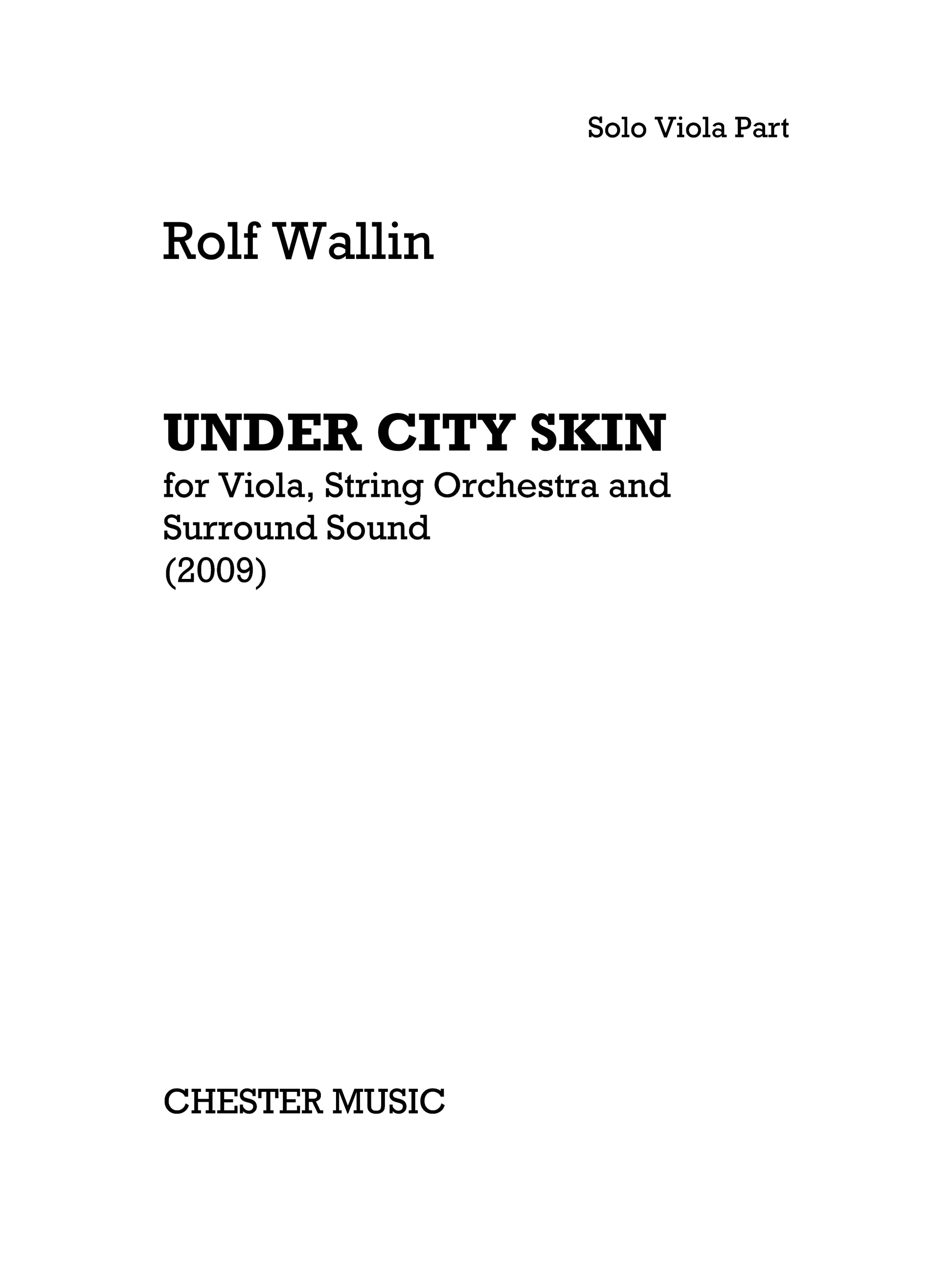 Under City Skin de Rolf Wallin, Livre pour alto