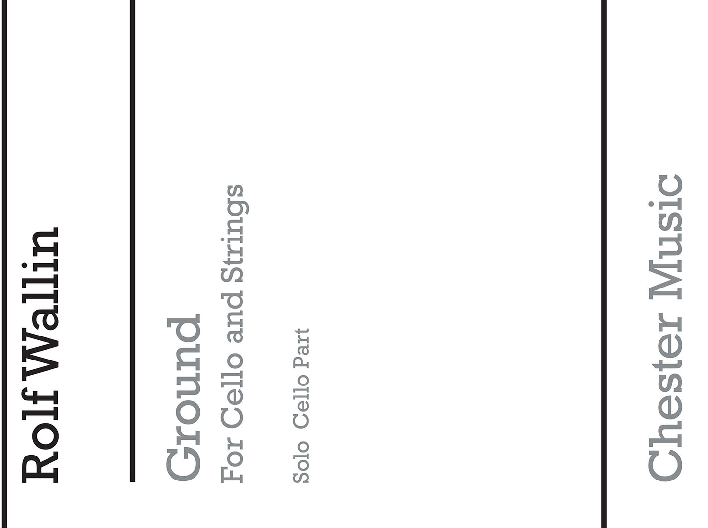 Ground For Cello And Strings de Rolf Wallin, Livre pour violoncelle
