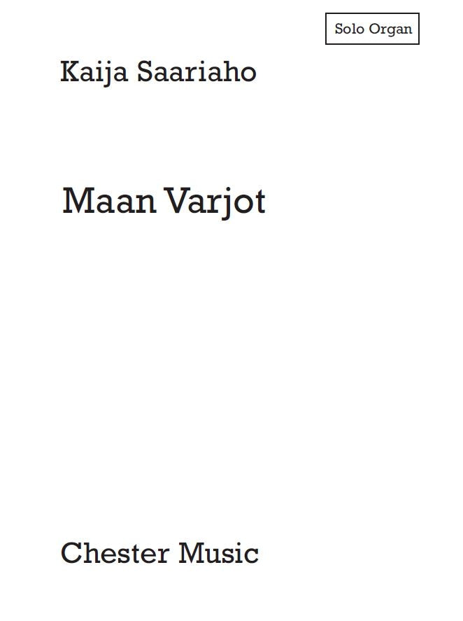 Maan Varjot de Kaija Saariaho, Partie séparée pour orchestre et Orgue
