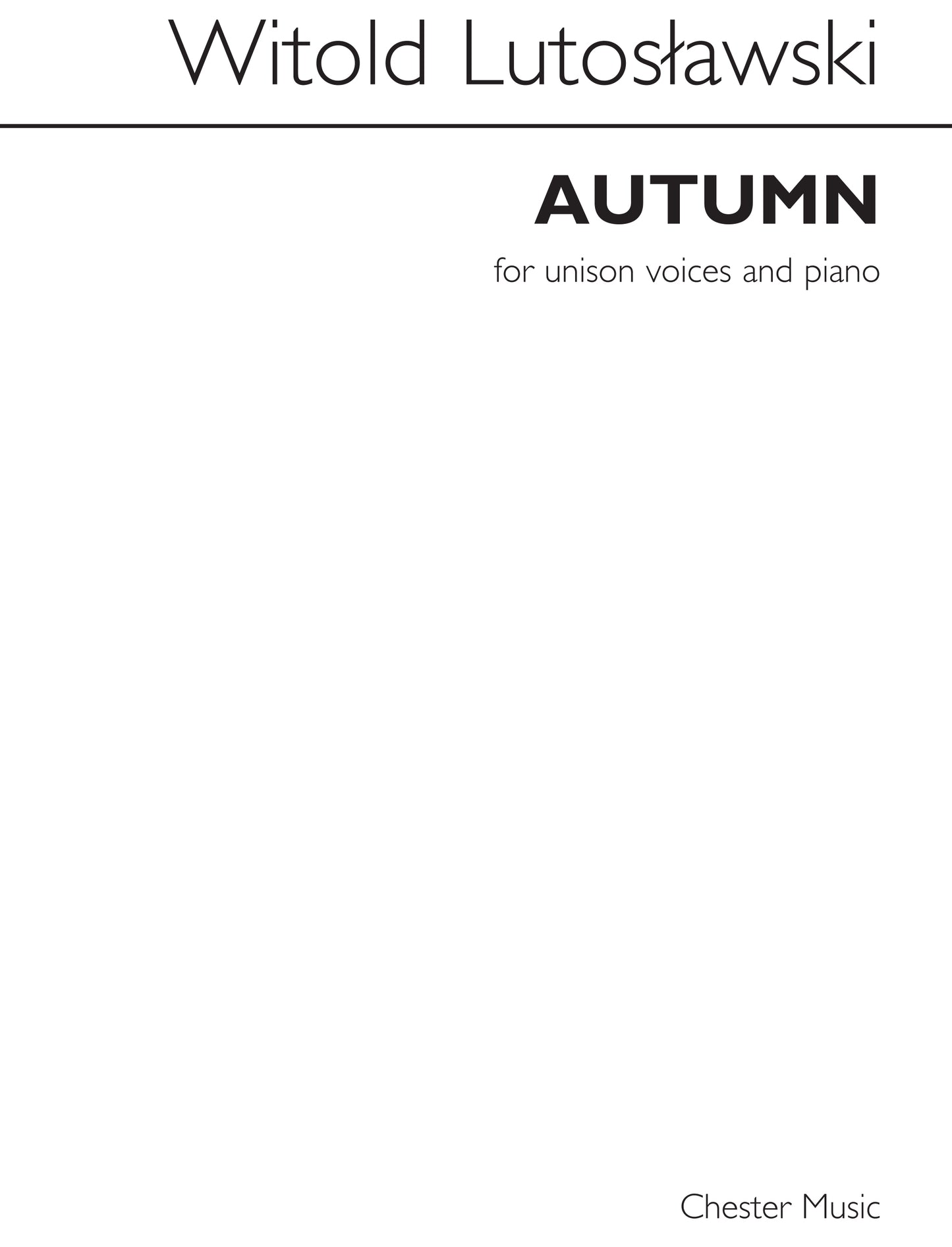 Autumn de Witold Lutoslawski, Réduction pour piano pour unison Voice et Piano