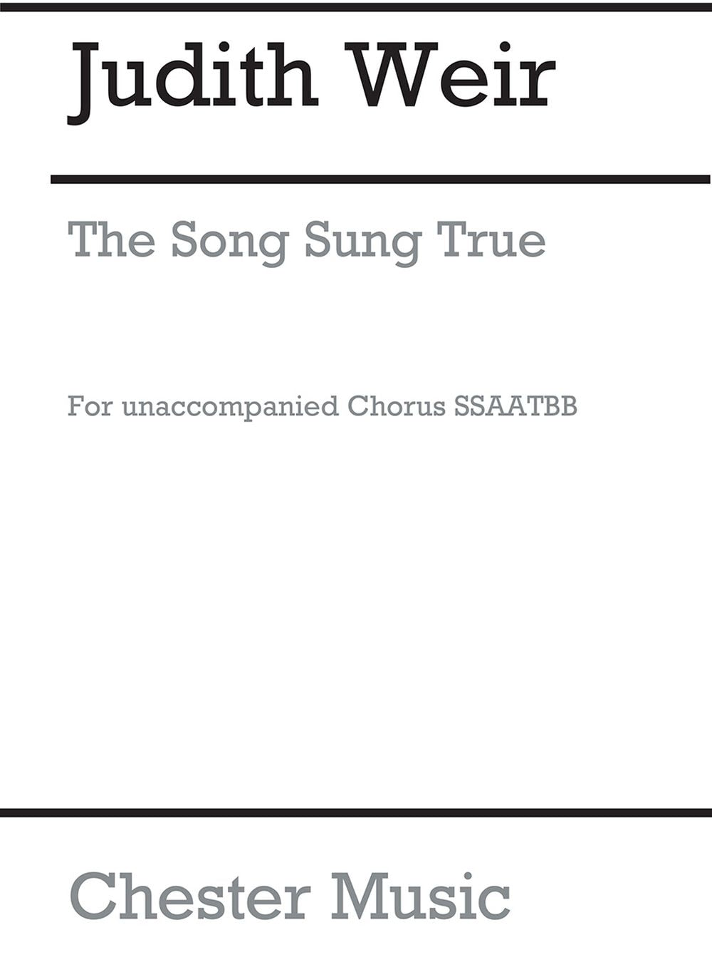 The Song Sung True de Judith Weir, Réduction pour piano pour sATB
