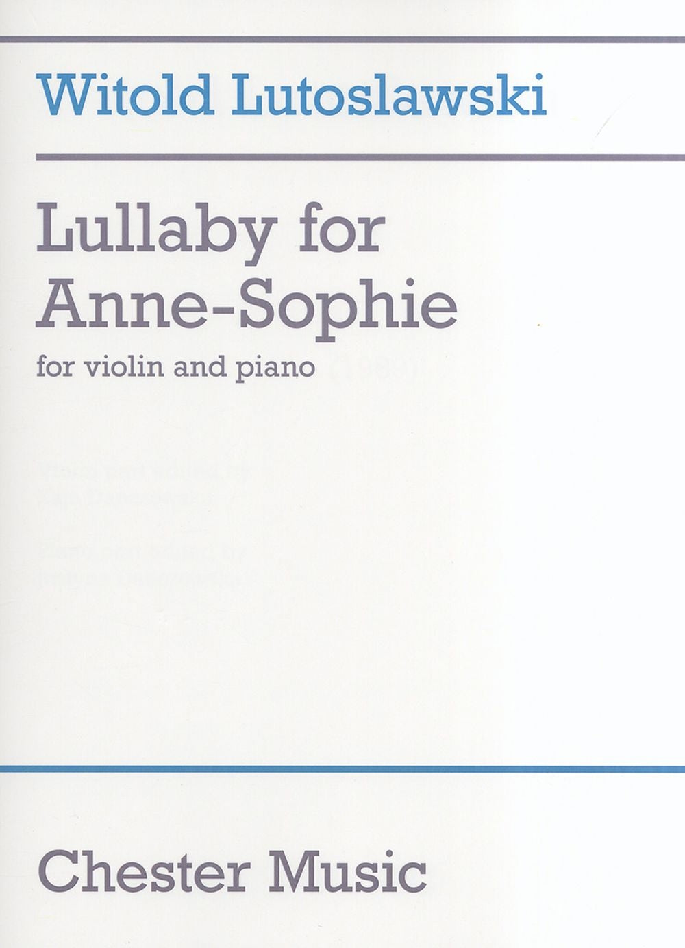Lullaby for Anne-Sophie de Witold Lutoslawski, Livre pour violon et Piano