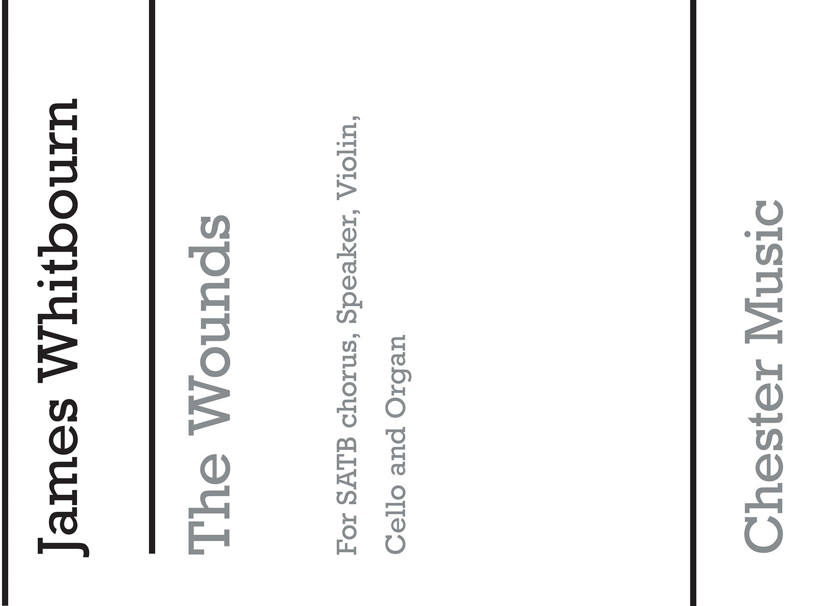 The Wounds de James Whibourn, Partition chorale pour sATB et Violon et Violoncelle et Orgue