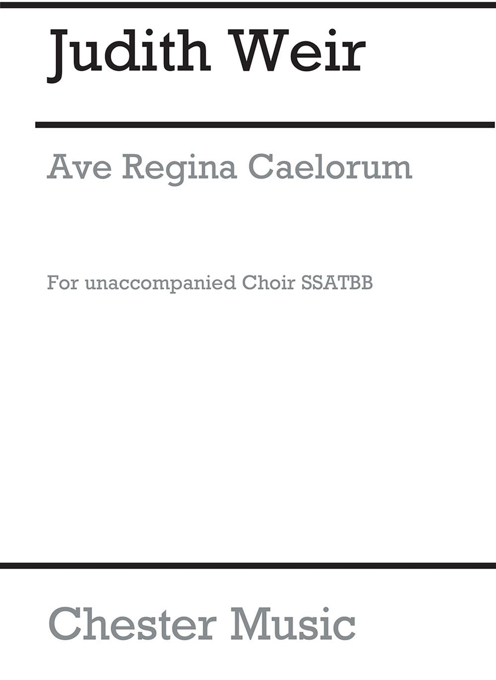 Ave Regina Caelorum de Judith Weir, Partition chorale pour sATB
