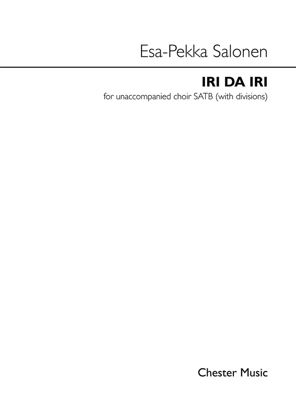 Iri Da Iri de Esa-Pekka Salonen, Partition chorale pour sATB
