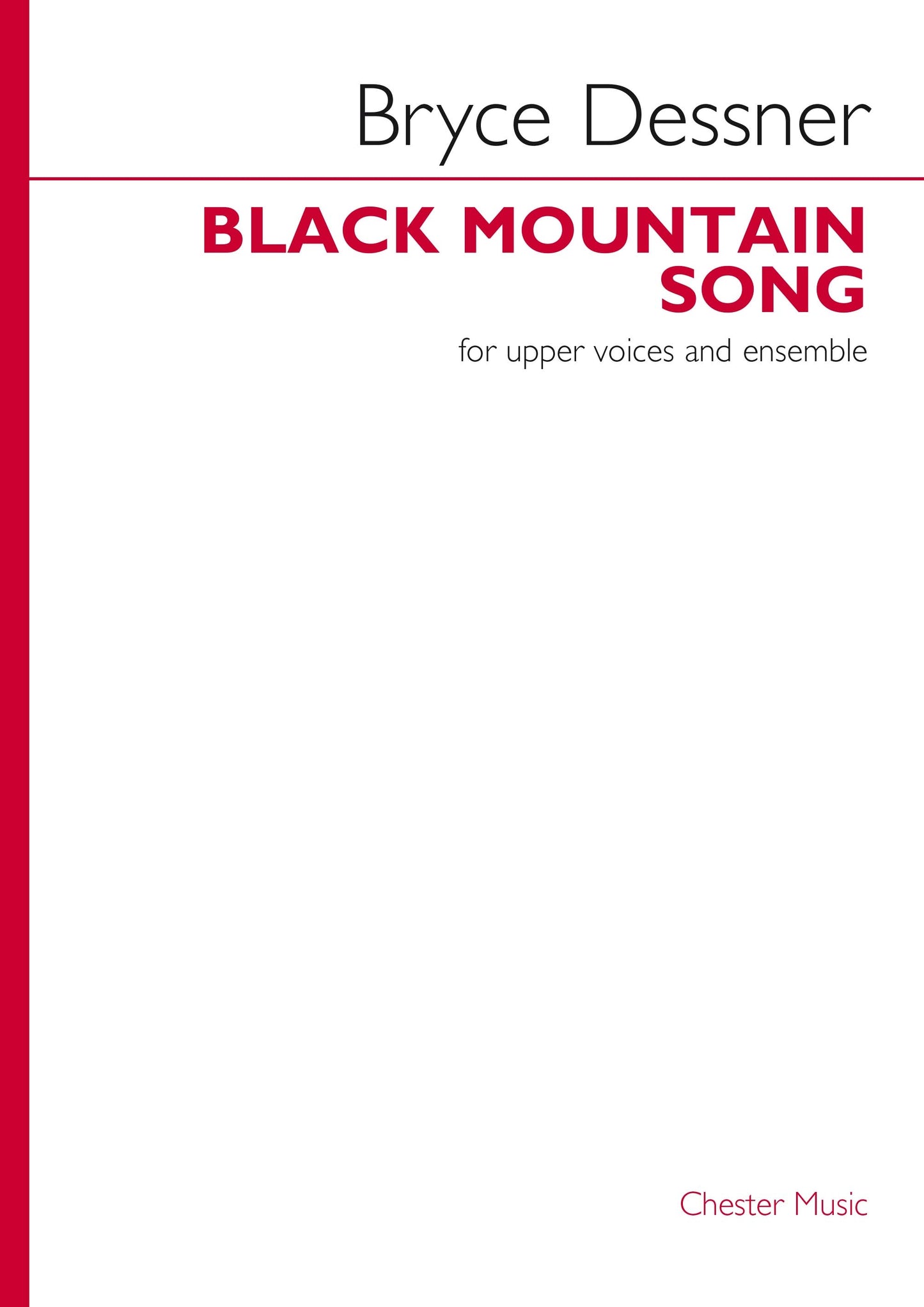 Black Mountain Song de Bryce Dessner, Partition pour upper Voices et Ensemble