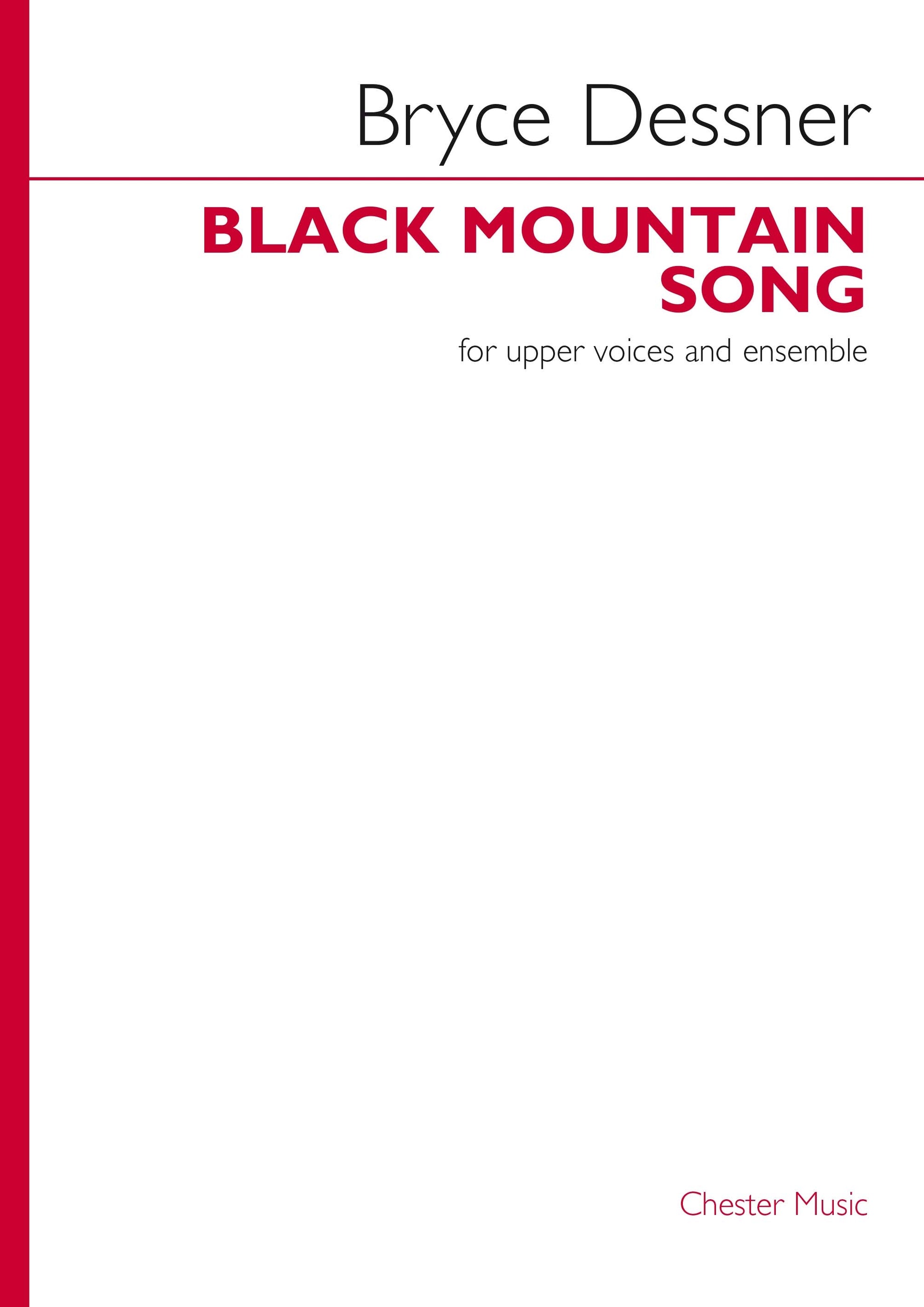 Black Mountain Song de Bryce Dessner, Partition pour upper Voices et Ensemble