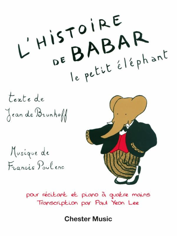 L'Histoire De Babar de Francis Poulenc, Livre pour piano 4 hands et Récitant