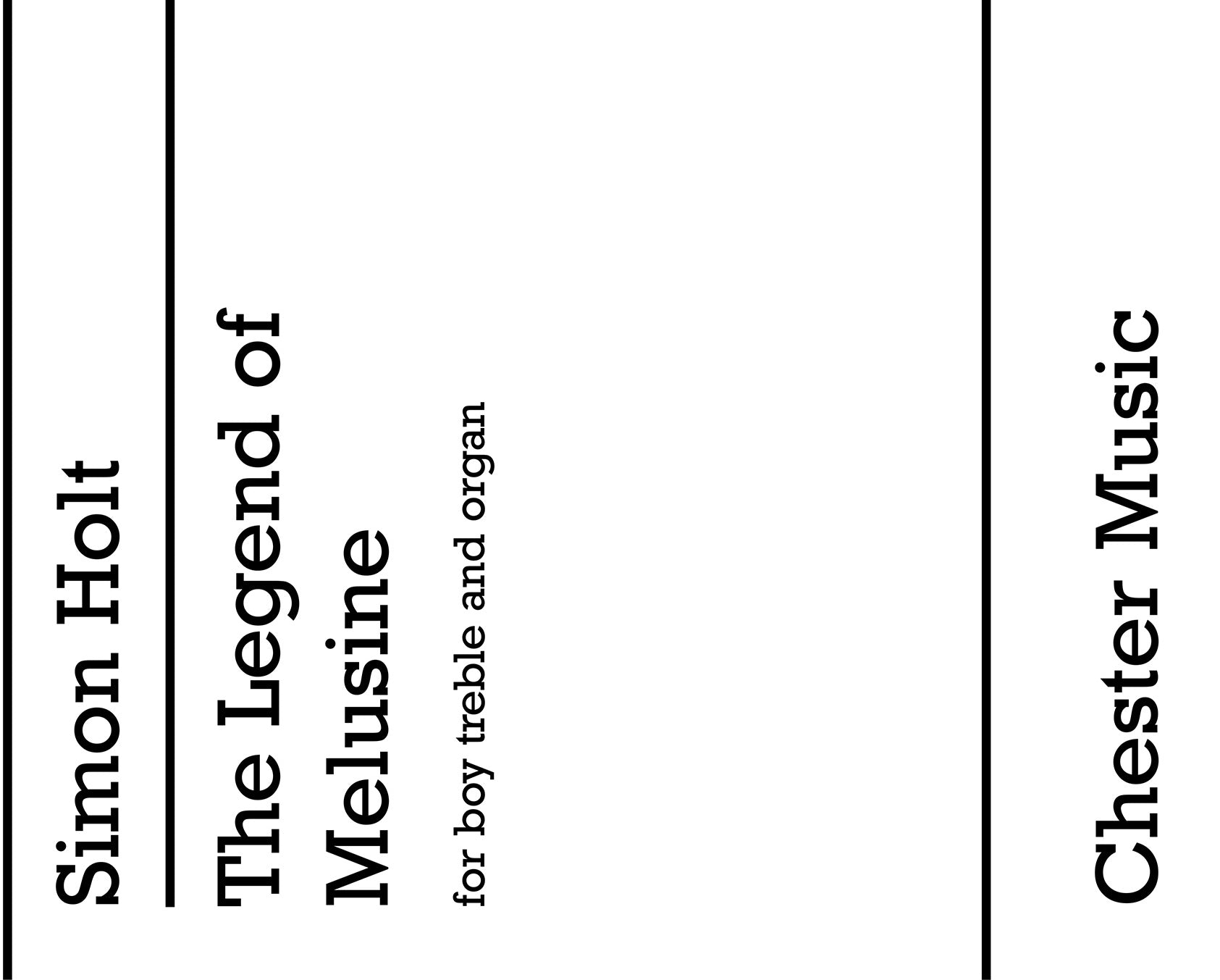 The Legend Of Melusine de Simon Holt, Livre pour voix aiguë et Orgue