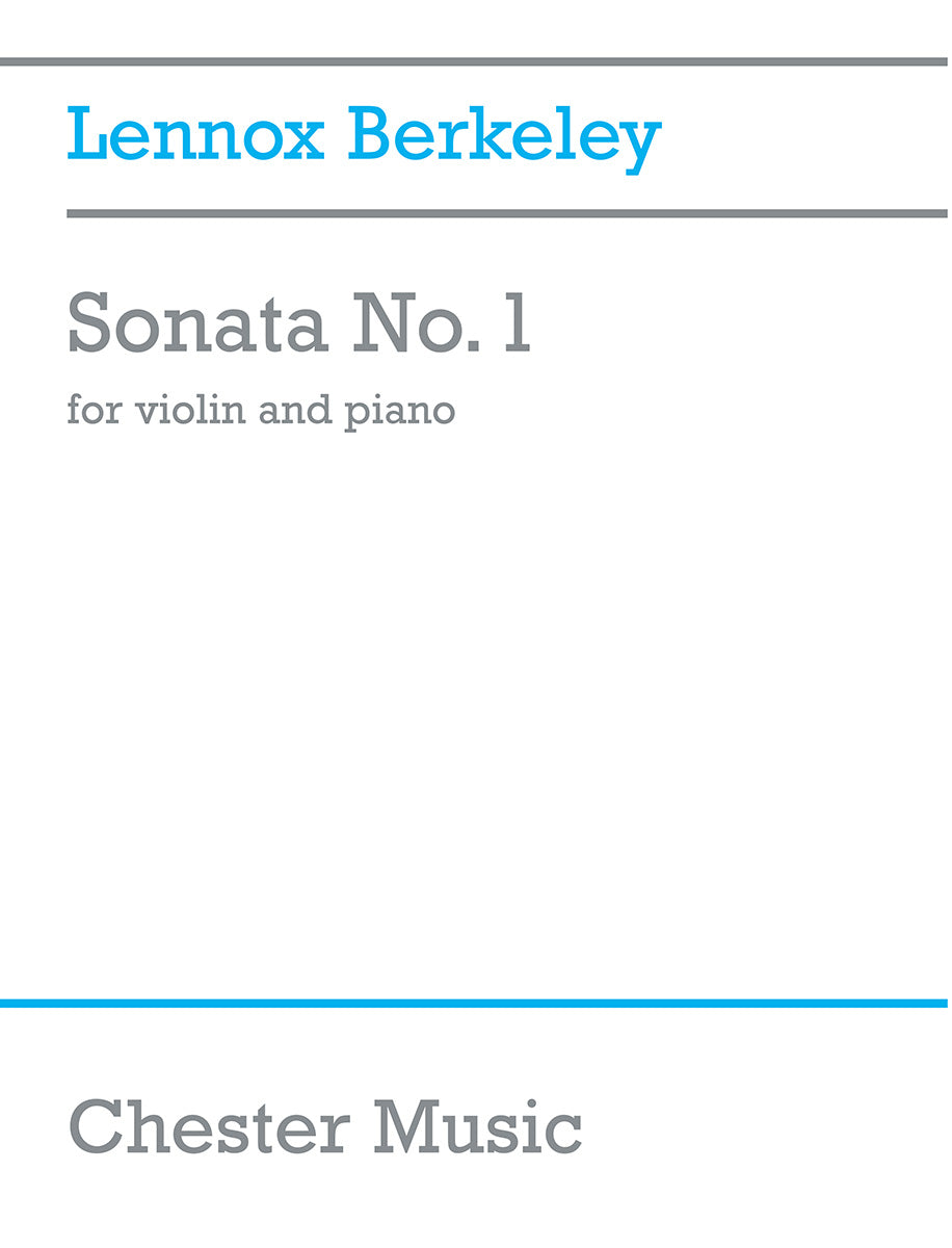 Sonata No. 1 For Violin And Piano de Lennox Berkeley, Partition + parties pour violon et Piano