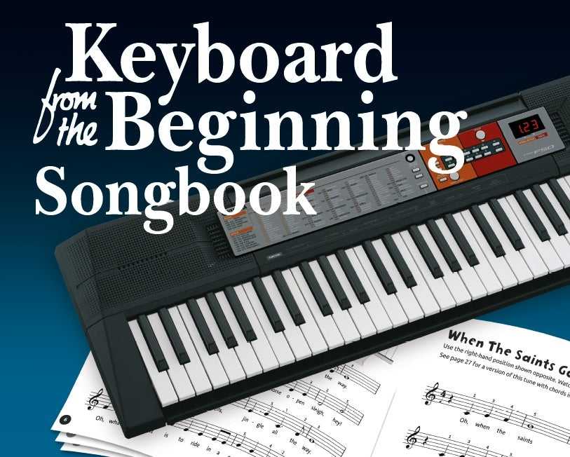 Keyboard From The Beginning: Songbook, Livre pour clavier