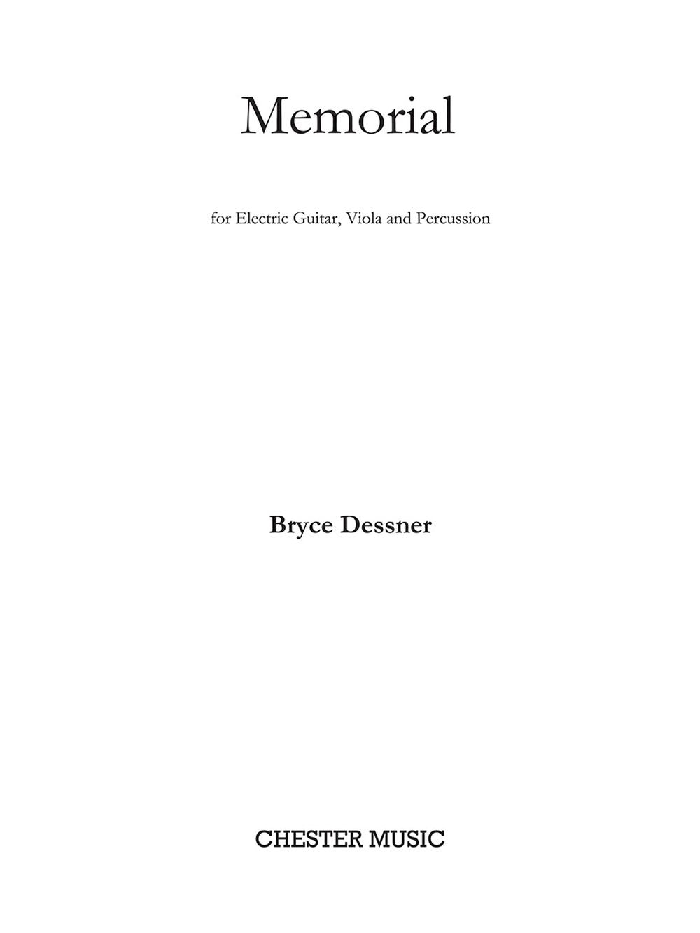 Memorial de Bryce Dessner, Partition pour guitare électrique et Alto et Percussion