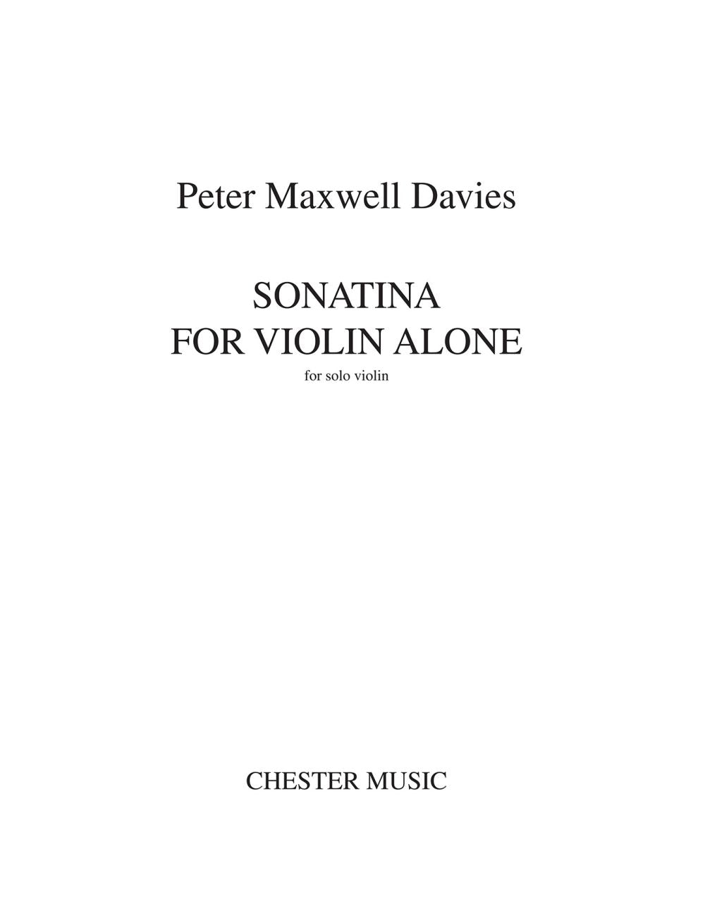 Sonatina For Violin Alone de Peter Maxwell Davies, Livre pour violon
