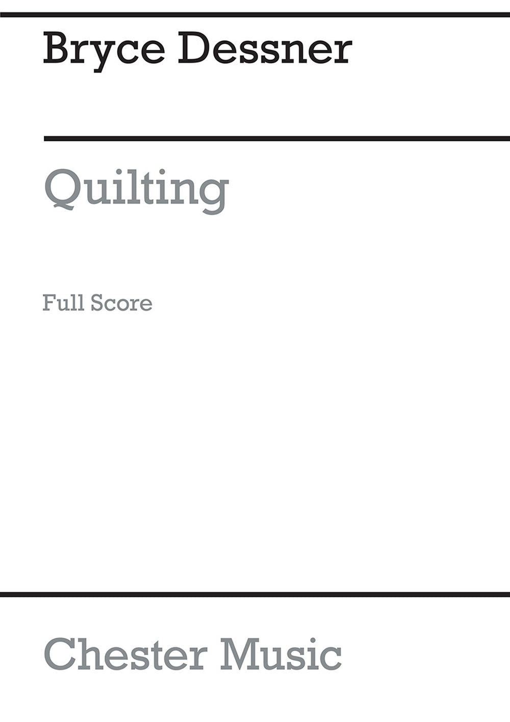 Quilting de Bryce Dessner, Partition pour orchestre