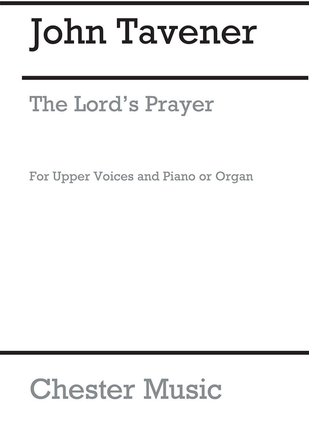 The Lord's Prayer de John Tavener, Partition chorale pour sSAA et Piano