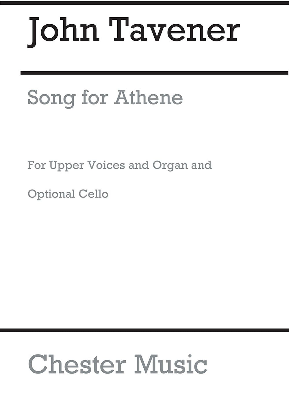 Song For Athene de John Tavener, Partition chorale pour sSAA et Violoncelle et Accompagnement d'orgue