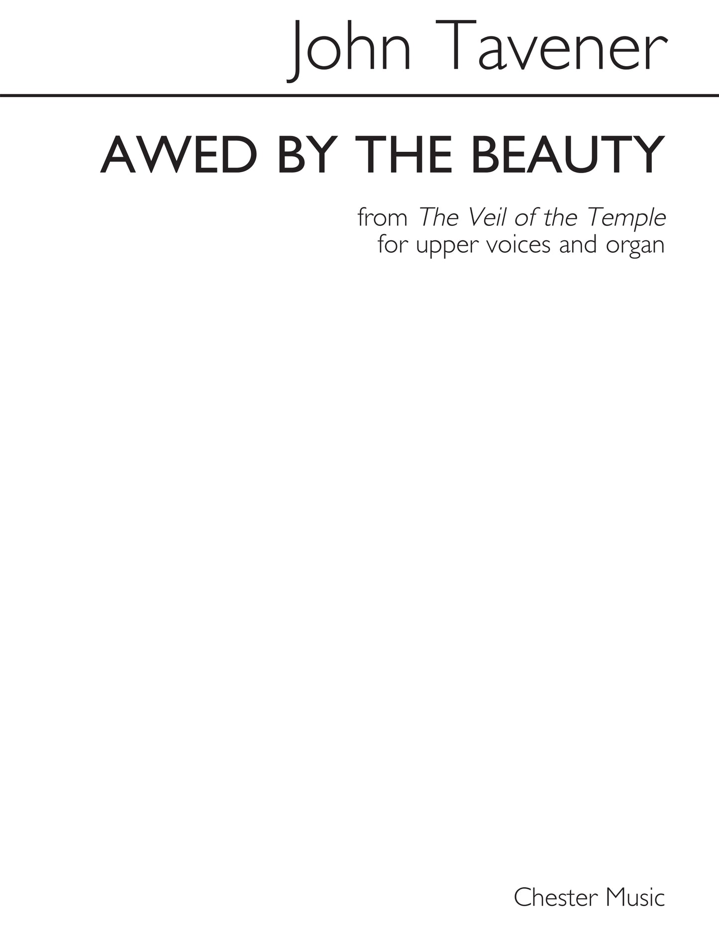 Awed By The Beauty de John Tavener, Partition chorale pour sA et Orgue