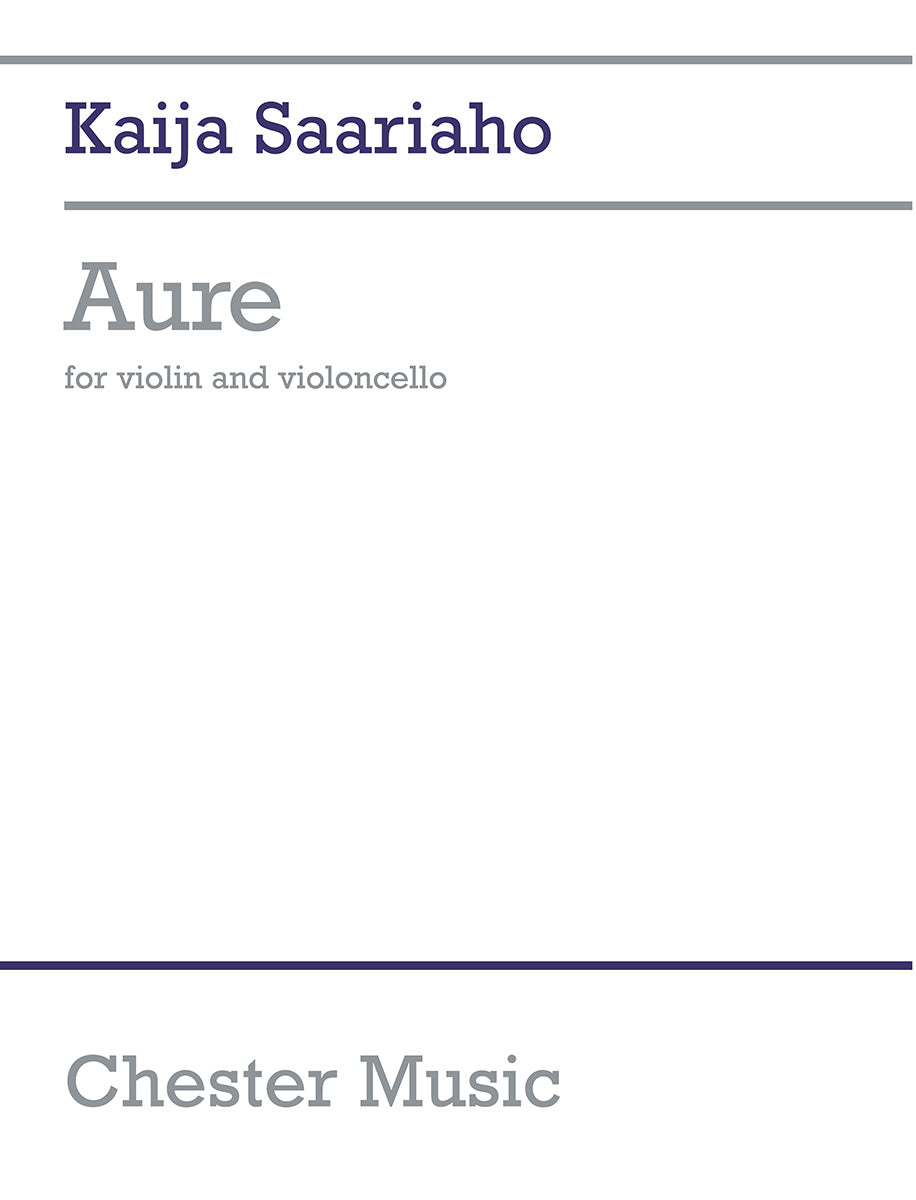 Aure de Kaija Saariaho, Jeu de parties pour violon et Violoncelle