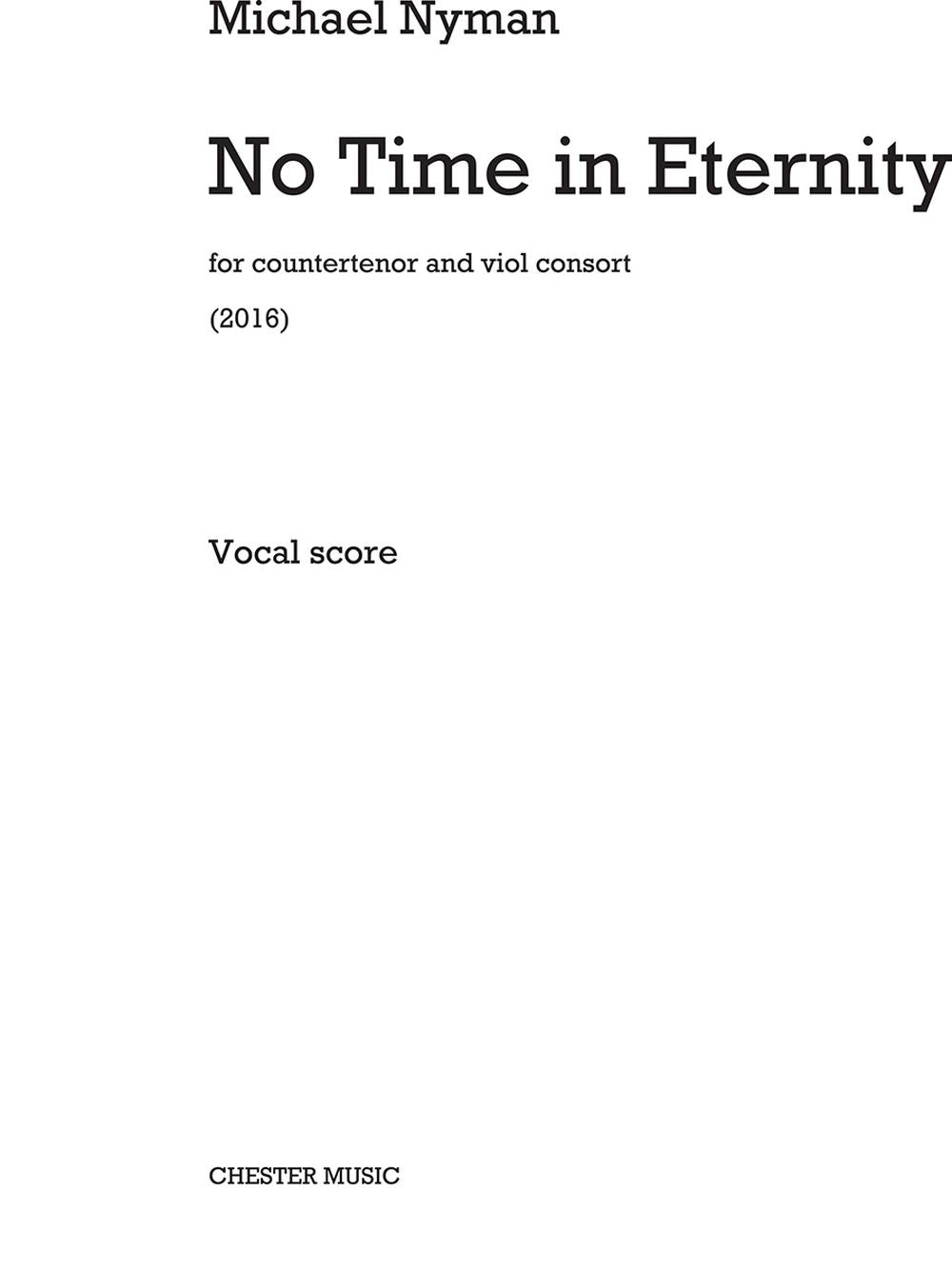 No Time In Eternity de Michael Nyman, Réduction pour piano pour contre-ténor et Piano