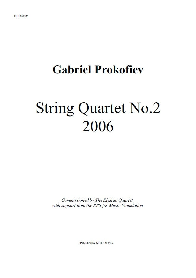 String Quartet No.2 de Gabriel Prokofiev, Partition + parties pour quatuor à cordes
