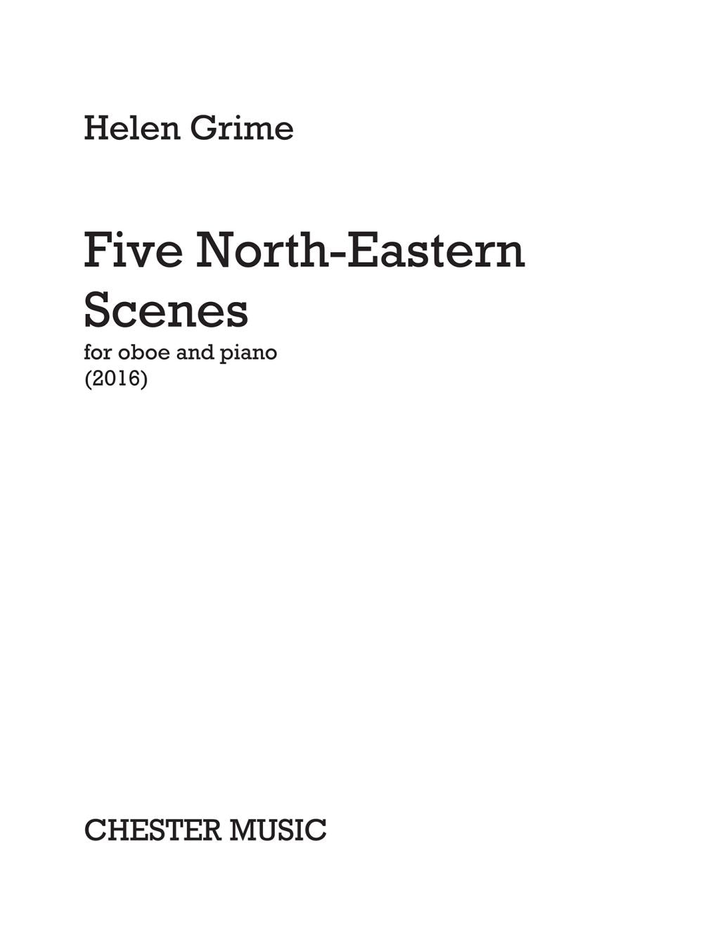Five North-Eastern Scenes de Helen Grime, Réduction pour piano pour hautbois et Piano