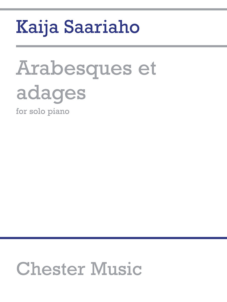 Arabesques Et Adages For Solo Piano de Kaija Saariaho, Livre pour piano