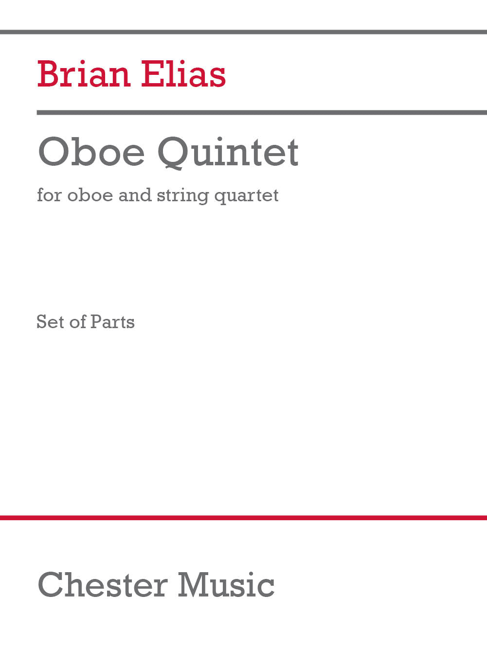 Oboe Quintet de Elias Brian, Jeu de parties pour hautbois et Quatuor à cordes