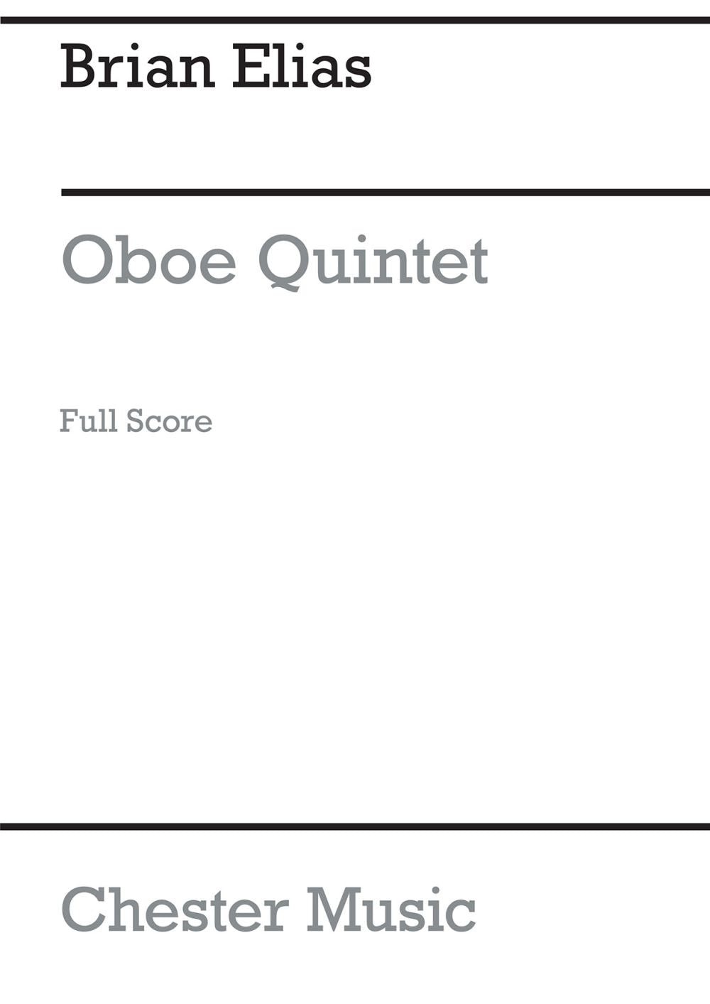Oboe Quintet de Elias Brian, Partition pour hautbois et Quatuor à cordes