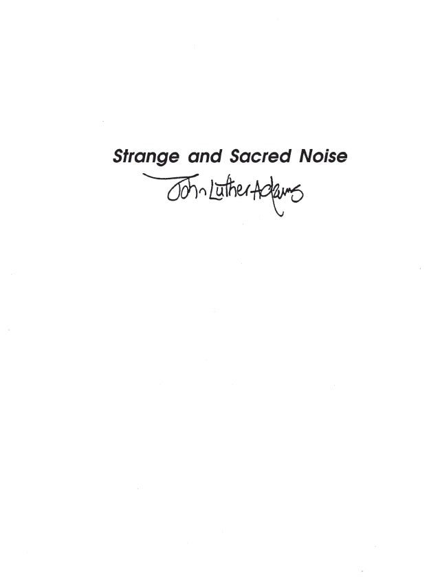 Strange And Sacred Noise de John Luther Adams, Livre pour quatuor de percussions